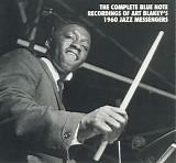 Art Blakey & The Jazz Messengers - The Complete Blue Note Recordings Of Art Blakey's 1960 Jazz Messengers