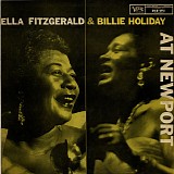 Ella Fitzgerald, Billie Holiday, Mal Waldron, Jo Jones, Carmen McRae, Ray Bryant - Ella Fitzgerald And Billie Holiday At Newport