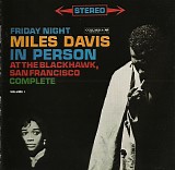 Miles Davis - In Person - Friday Night At The Blackhawk