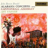 Cannonball Adderley - Alabama Concerto Featuring Cannonball Adderley & Art Farmer