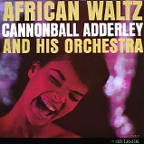 Cannonball Adderley & Cannonball Adderley's Orchestra - African Waltz
