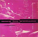Mary Lou Williams - A Keyboard History