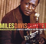 Miles Davis - Manchester Concert Live At The Free Trade Hall