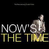 Charlie Parker - The Genius Of Charlie Parker, Vol. 3: Now's The Time