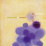 The Modern Jazz Quartet Feat. Milt Jackson - Dedicated To Connie