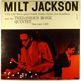 Milt Jackson And The Thelonious Monk - Milt Jackson And The Thelonious Monk Quintet
