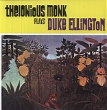 Thelonious Monk - Thelonious Monk Plays Duke Ellington