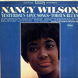 Nancy Wilson - Yesterday's Love Songs, Today's Blues