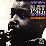 Nat Adderley - Much Brass