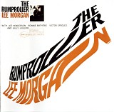 Lee Morgan Quintet - The Rumproller