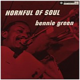 Bennie Green - Hornful Of Soul