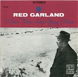 Red Garland Trio - When There Are Grey Skies