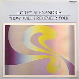 Lorez Alexandria & Gildo Mahones - How Will I Remember You