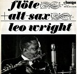Leo Wright - FlÃ¶te + Alt-Sax