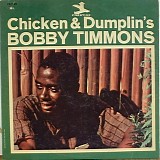 Bobby Timmons - Chicken & Dumplin's