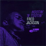 Fred Jackson - Hootin' 'n' Tootin'