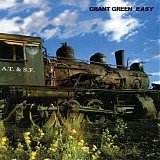 Grant Green - Easy