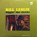 Bill Leslie - Diggin' The Chicks