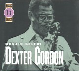 Dexter Gordon - Mosaic Select