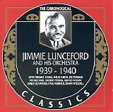 Jimmie Lunceford - Classics 1939 - 1940