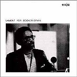 Booker Ervin - Lament For Booker Ervin