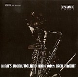 Roland Kirk & Jack McDuff - Roland Kirk With Jack McDuff - Kirk's Work
