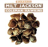 Milt Jackson & Coleman Hawkins - Bean Bags