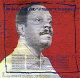 Don Byas - A Tribute To Cannonball