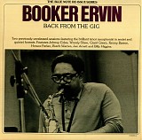Booker Ervin - Back From The Gig