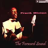 Frank Minion - The Forward Sound Of Frank Minion