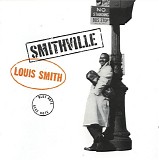 Louis Smith - Smithville