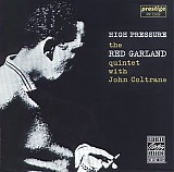 Red Garland Quintet With John Coltrane - High Pressure
