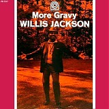 Willis Jackson - More Gravy
