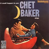 Chet Baker - Chet Baker Sings - It Could Happen To You