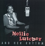 Nellie Lutcher - And Her Rhythm