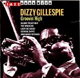 Dizzy Gillespie - Groovin' High