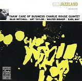 Charlie Rouse Quintet - Takin' Care Of Business