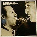Charlie Ventura + Flip Phillips - The Complete Verve And Clef Studio Sessions