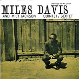 Miles Davis And Milt Jackson - All-Star Sextet/Quintet With Milt Jackson