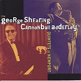 Cannonball Adderley & George Shearing - George Shearing/Cannonball Adderley Quintets At Newport