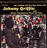 Johnny Griffin - Do Nothing 'Til You Hear From Me