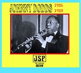 Johnny Dodds - Johnny Dodds 1926 -1928