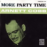 Arnett Cobb Quintet - More Party Time