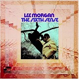 Lee Morgan Sextet - The Sixth Sense