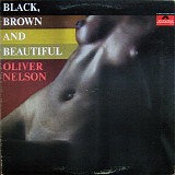 Oliver Nelson - Black, Brown And Beautiful