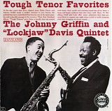 Johnny Griffin & Eddie "Lockjaw" Davis - Tough Tenor Favorites