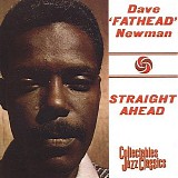 David "Fathead" Newman - Straight Ahead