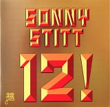 Sonny Stitt - 12! (12 December 1972)