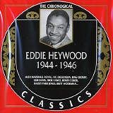 Eddie Heywood - Eddie Heywood 1944-1946