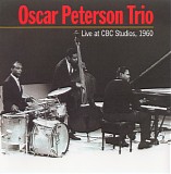 Oscar Peterson - Live At CBC Studios 1960